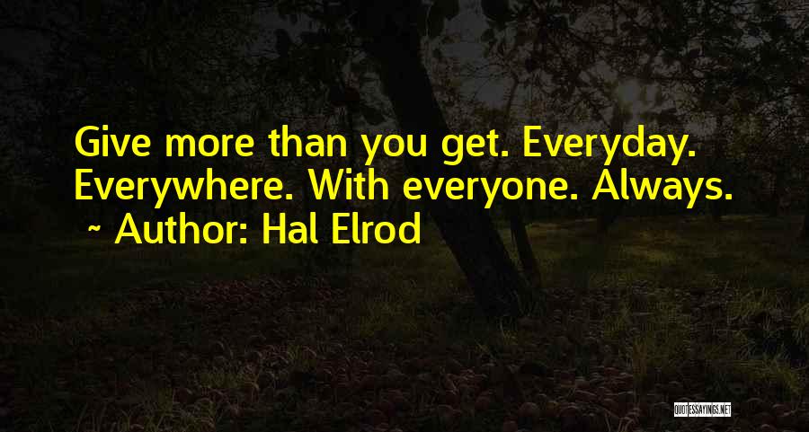 Giving Up On Everyone Quotes By Hal Elrod