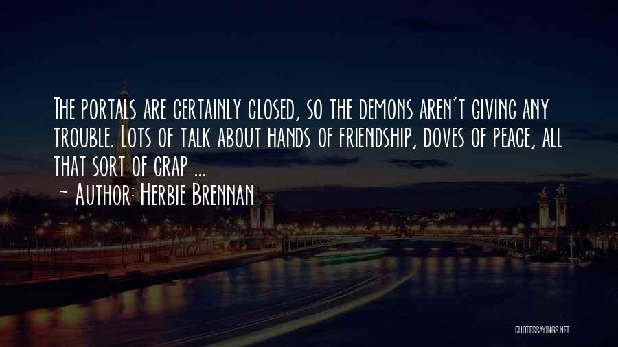 Giving Up On Friendship Quotes By Herbie Brennan