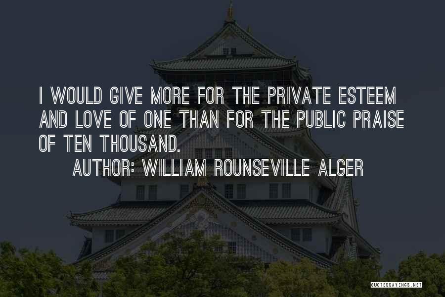 Giving Up On Friendship Quotes By William Rounseville Alger