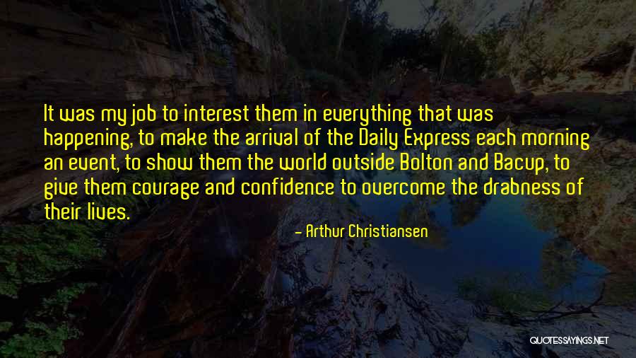 Giving Up On Job Quotes By Arthur Christiansen Giving Up On Job Quotes By Arthur Christiansen