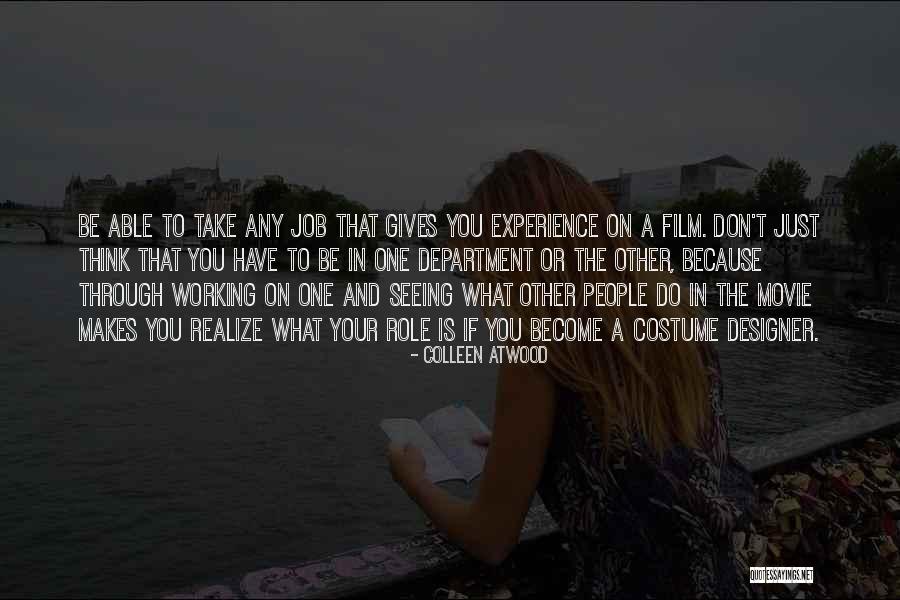 Giving Up On Job Quotes By Colleen Atwood Giving Up On Job Quotes By Colleen Atwood