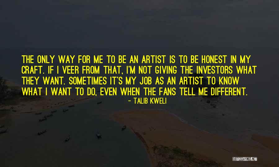 Giving Up On Job Quotes By Talib Kweli Giving Up On Job Quotes By Talib Kweli