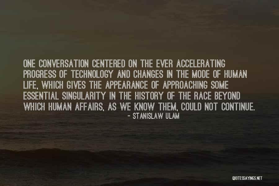 Giving Up On The Human Race Quotes By Stanislaw Ulam Giving Up On The Human Race Quotes By Stanislaw Ulam