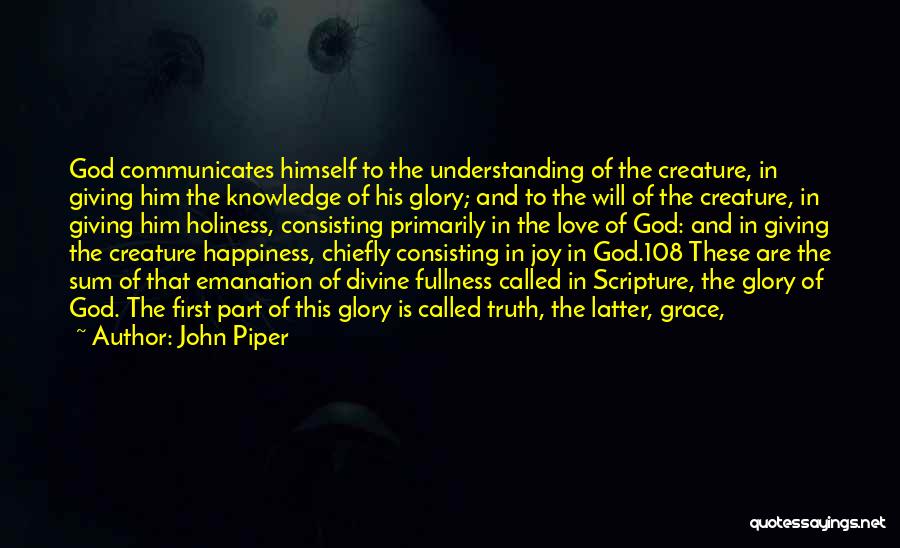 Giving Up On Your First Love Quotes By John Piper