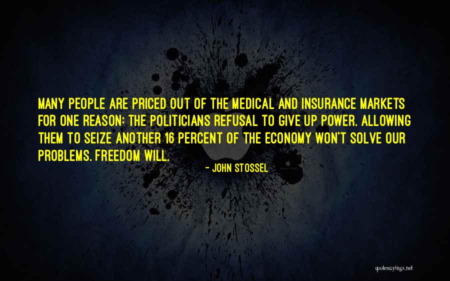 Giving Up Power Quotes By John Stossel