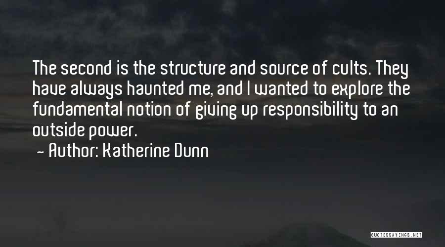 Giving Up Power Quotes By Katherine Dunn