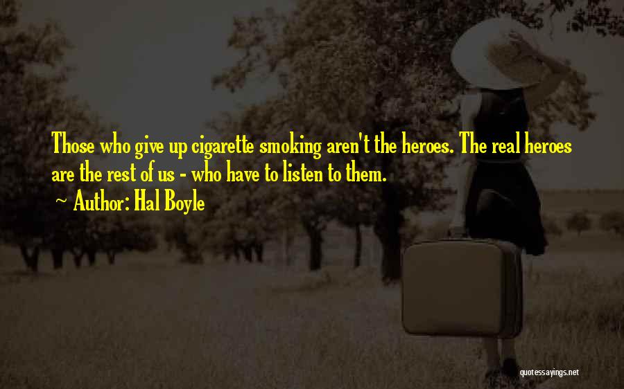 Giving Up Smoking Quotes By Hal Boyle