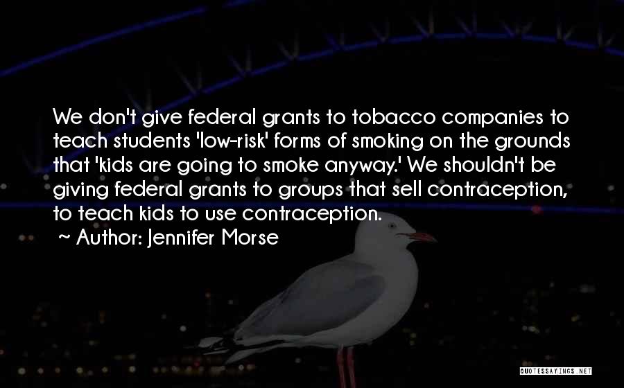 Giving Up Smoking Quotes By Jennifer Morse
