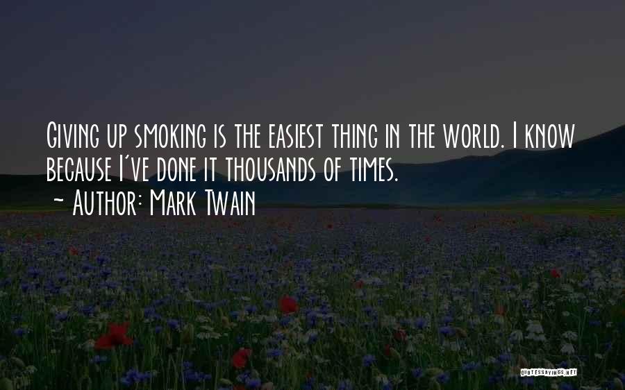 Giving Up Smoking Quotes By Mark Twain