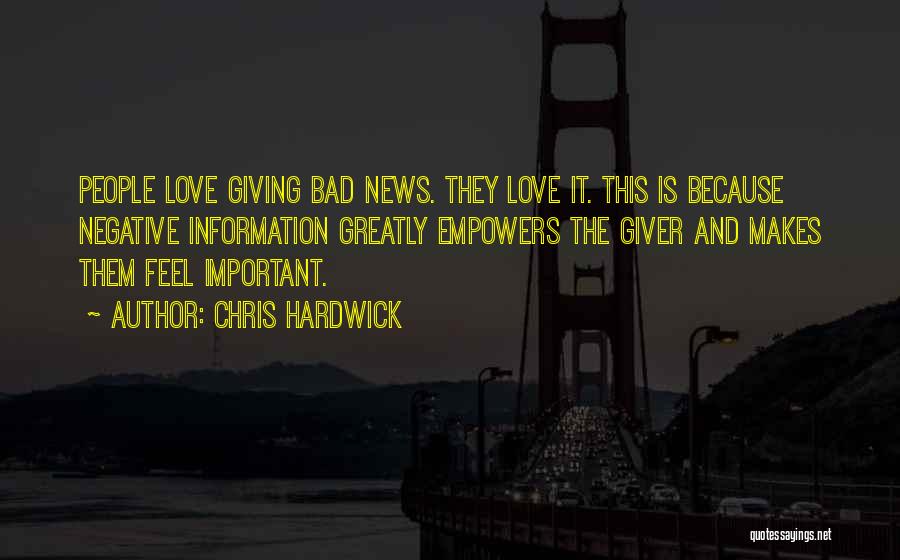 Giving Up Something You Love Quotes By Chris Hardwick