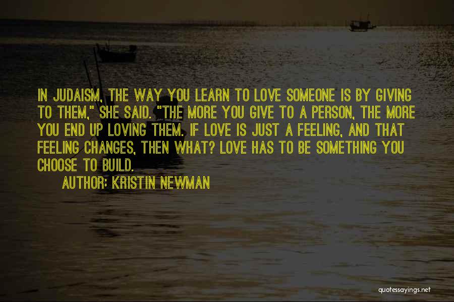 Giving Up Something You Love Quotes By Kristin Newman