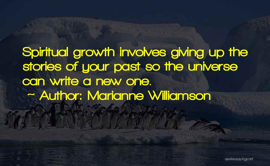 Giving Up The Past Quotes By Marianne Williamson