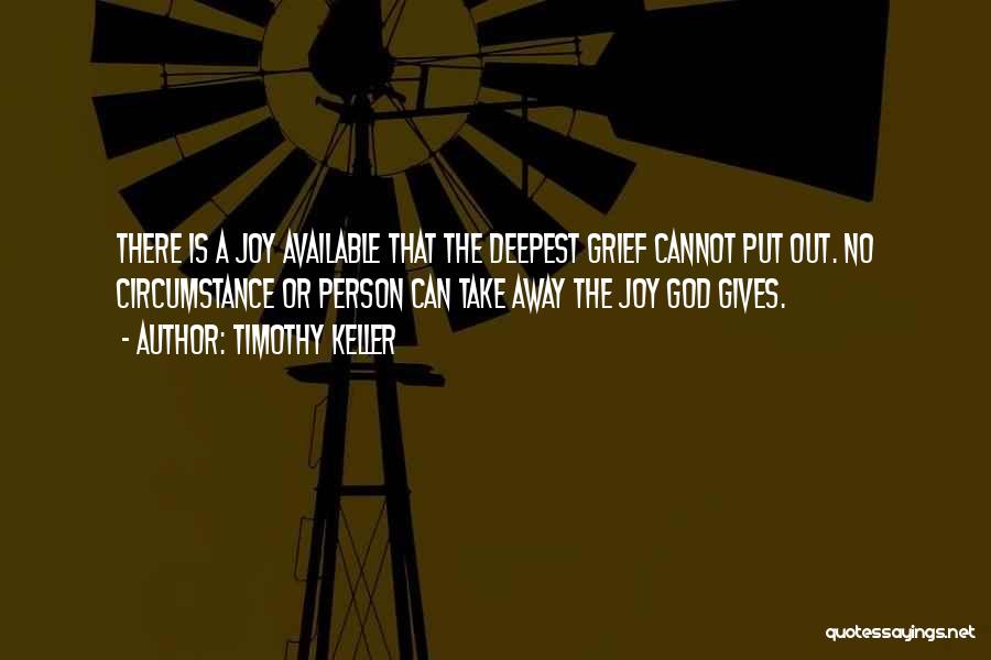 Giving Up Things For God Quotes By Timothy Keller