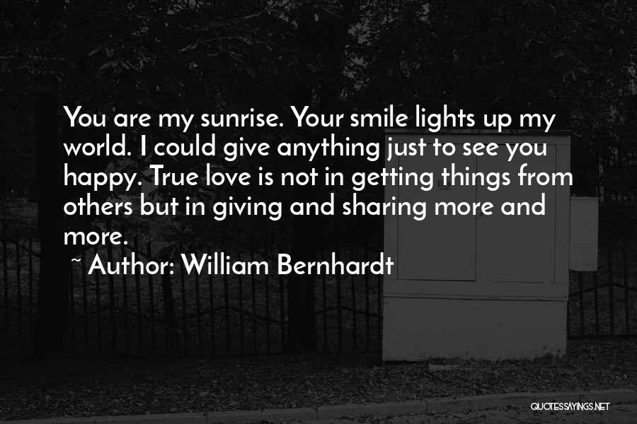 Giving Up Things You Love Quotes By William Bernhardt