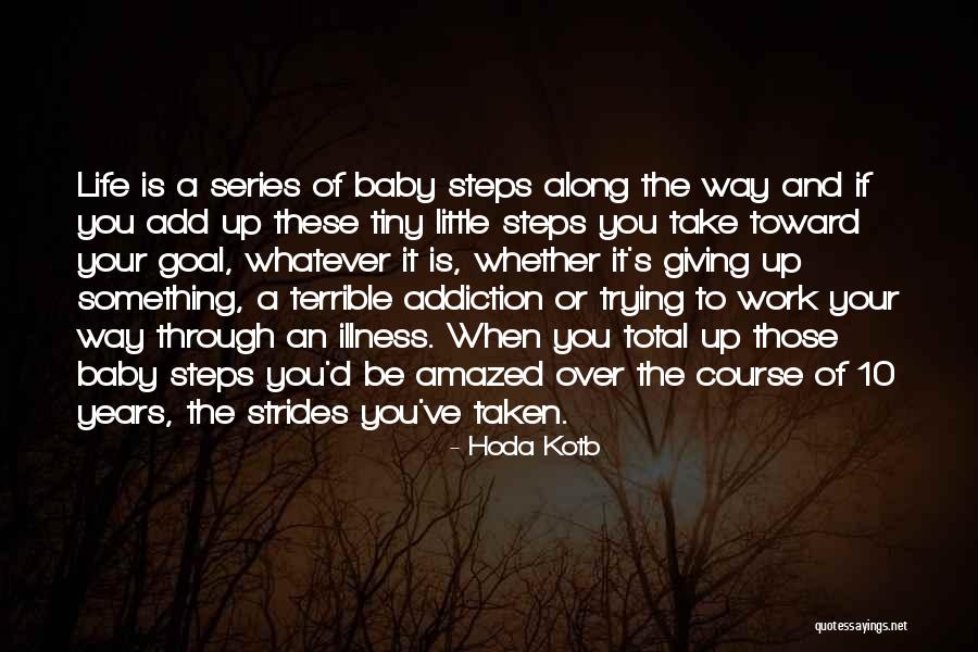 Giving Up Trying Quotes By Hoda Kotb Giving Up Trying Quotes By Hoda Kotb