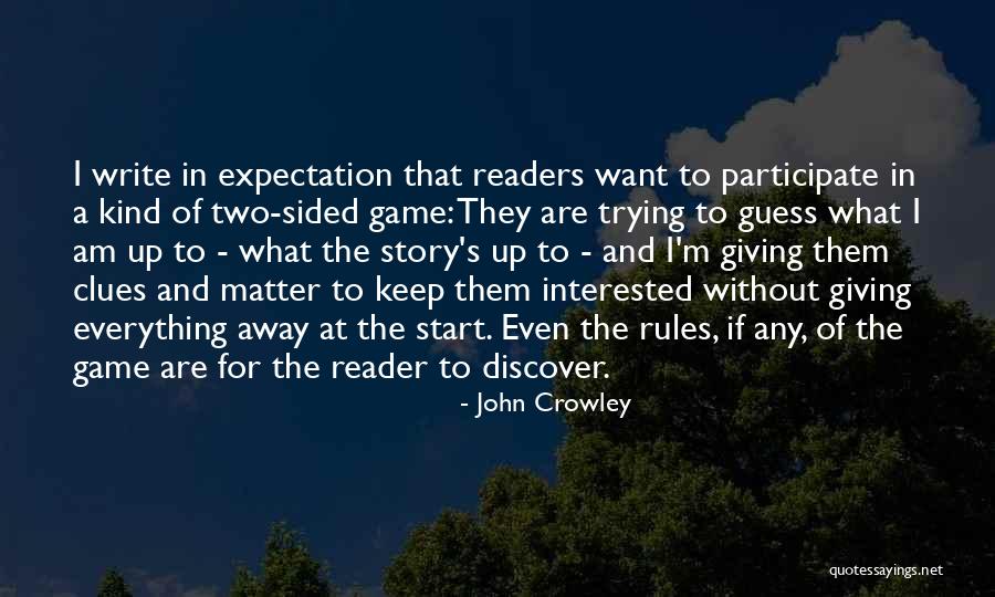 Giving Up Trying Quotes By John Crowley Giving Up Trying Quotes By John Crowley