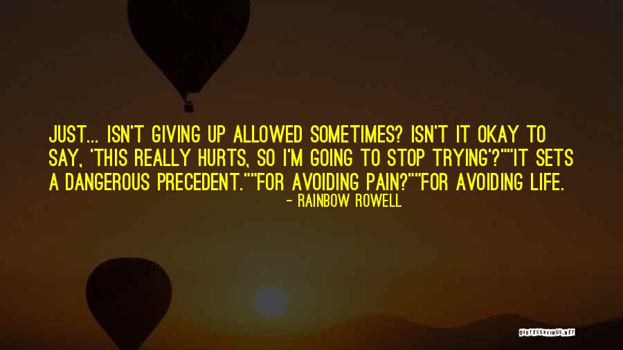 Giving Up Trying Quotes By Rainbow Rowell Giving Up Trying Quotes By Rainbow Rowell