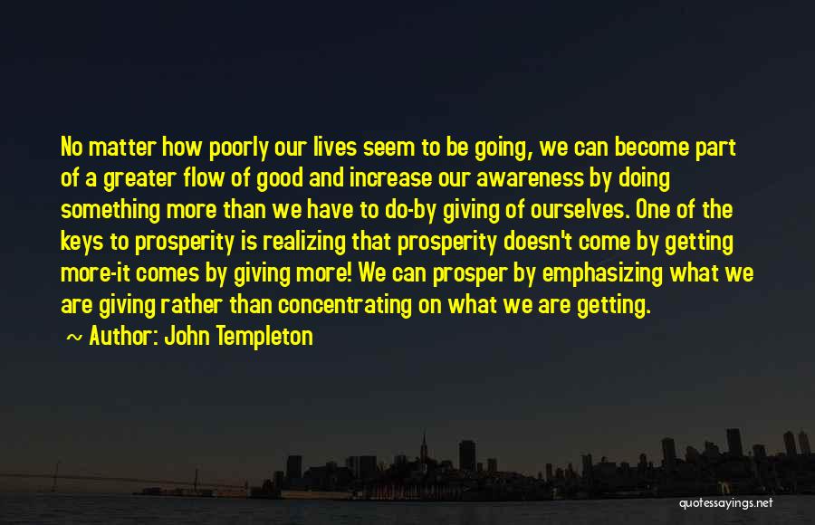 Giving What We Can Quotes By John Templeton