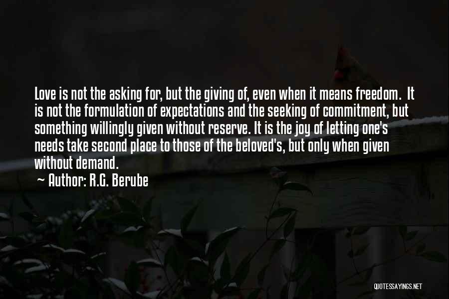 Giving Willingly Quotes By R.G. Berube