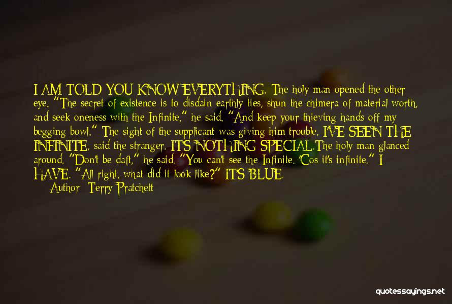 Giving You My Everything Quotes By Terry Pratchett