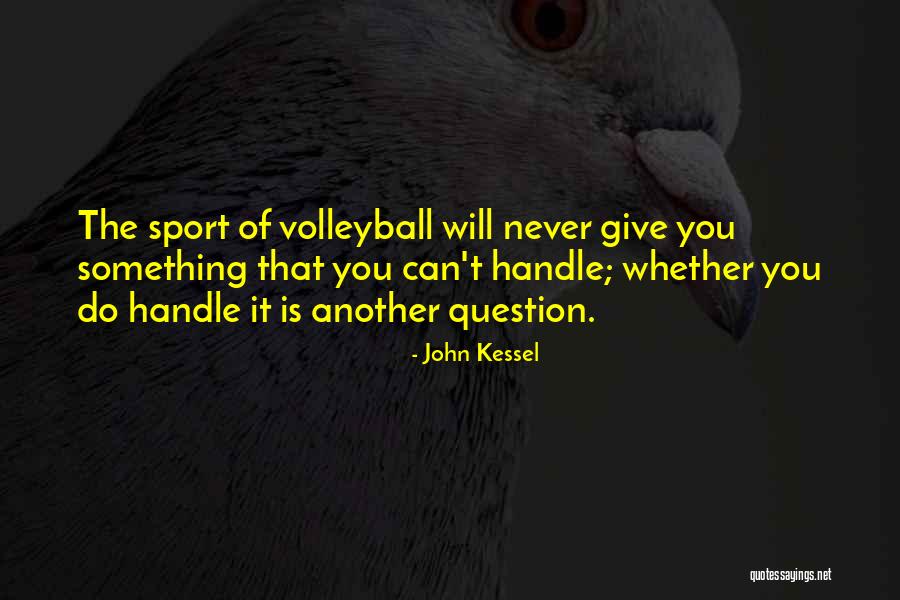 Giving Your All In Sports Quotes By John Kessel Giving Your All In Sports Quotes By John Kessel
