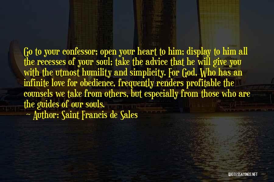 Giving Your All To God Quotes By Saint Francis De Sales