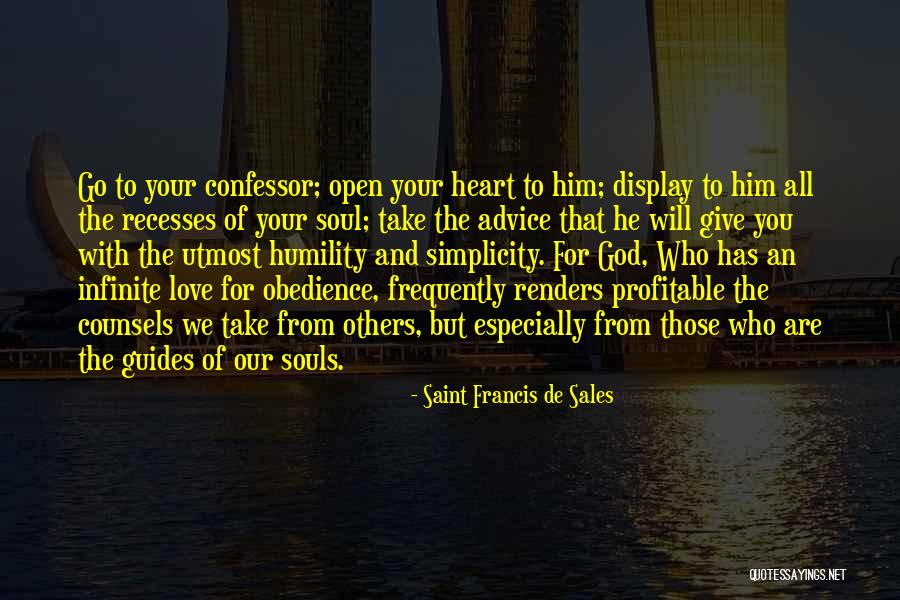 Giving Your All To God Quotes By Saint Francis De Sales