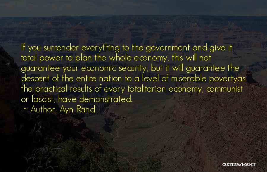 Giving Your Everything Quotes By Ayn Rand