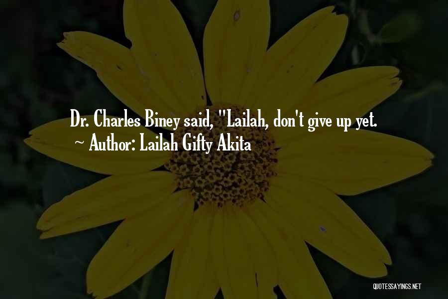 Giving Your Heart Quotes By Lailah Gifty Akita