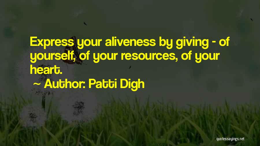 Giving Your Heart Quotes By Patti Digh