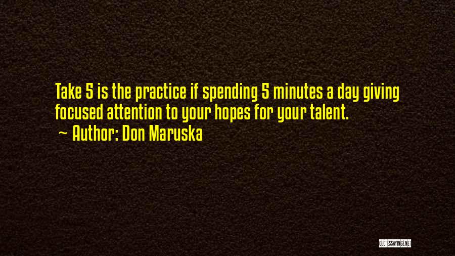 Giving Your Hopes Up Quotes By Don Maruska