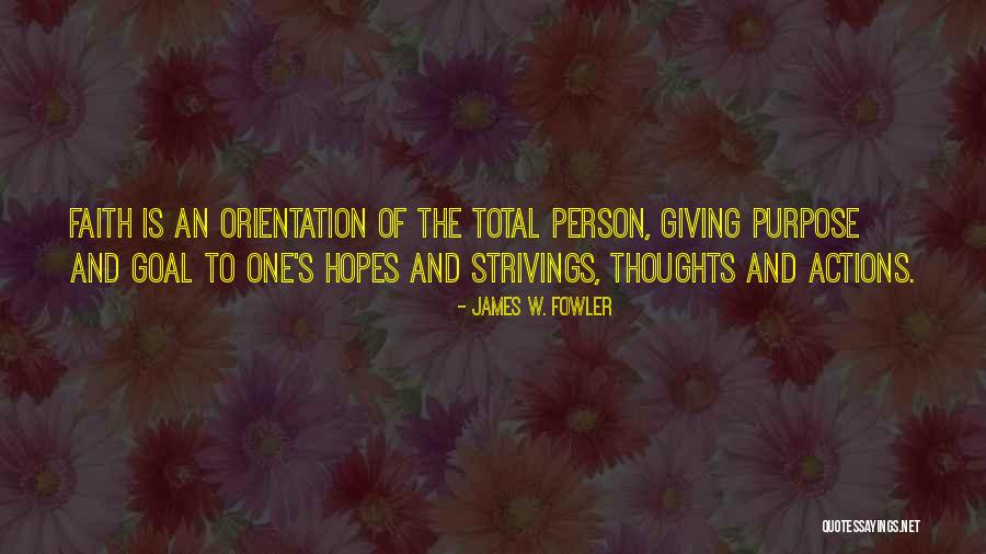 Giving Your Hopes Up Quotes By James W. Fowler