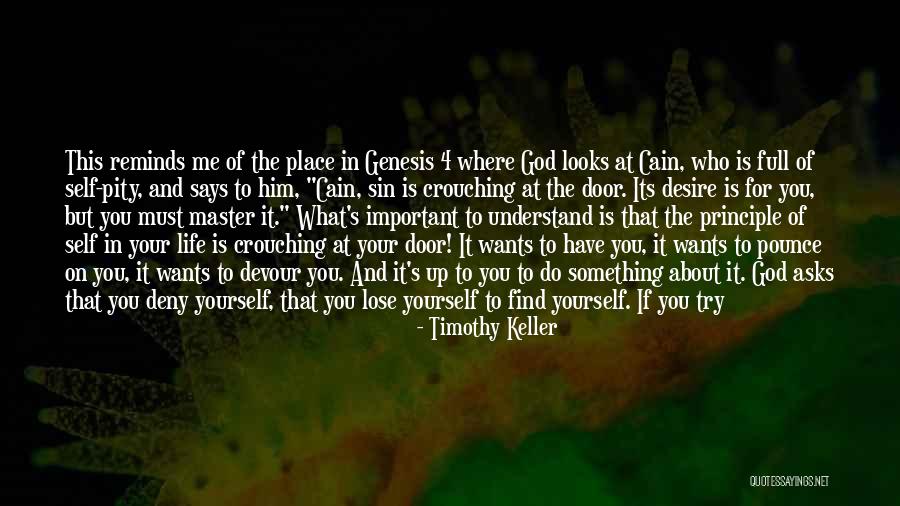 Giving Your Life To Christ Quotes By Timothy Keller Giving Your Life To Christ Quotes By Timothy Keller