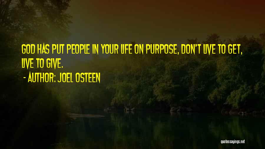 Giving Your Life To God Quotes By Joel Osteen