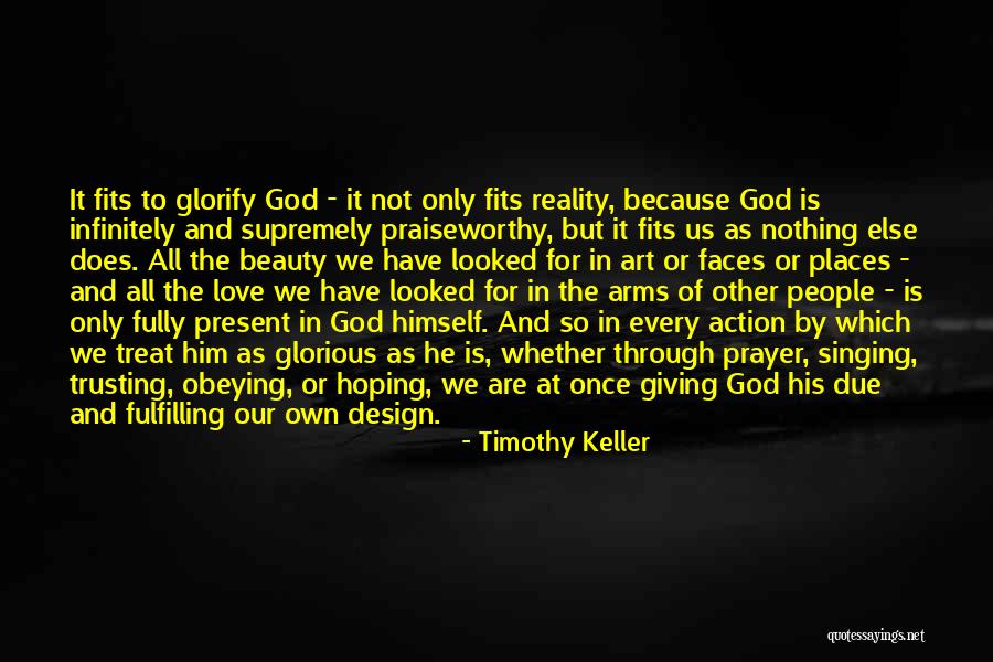 Giving Your Love To Someone Else Quotes By Timothy Keller