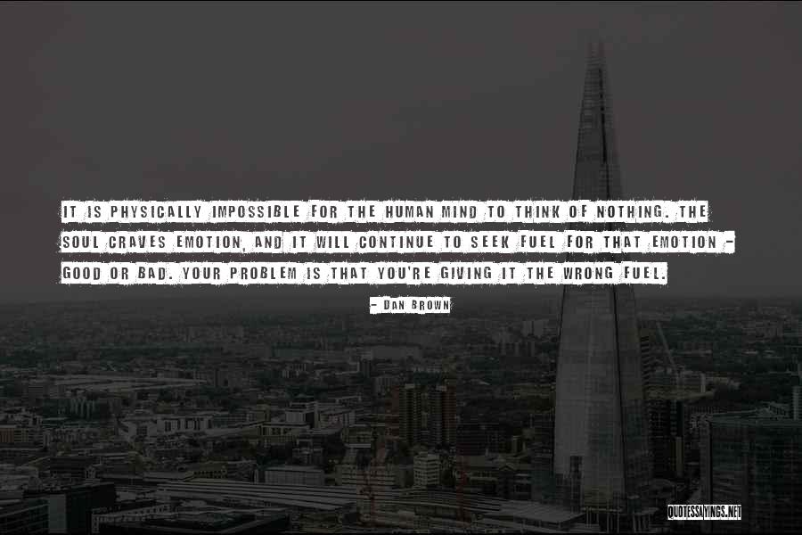 Giving Your Soul Quotes By Dan Brown Giving Your Soul Quotes By Dan Brown