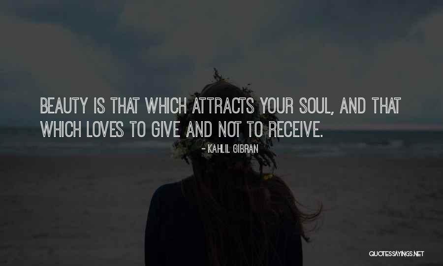 Giving Your Soul Quotes By Kahlil Gibran Giving Your Soul Quotes By Kahlil Gibran