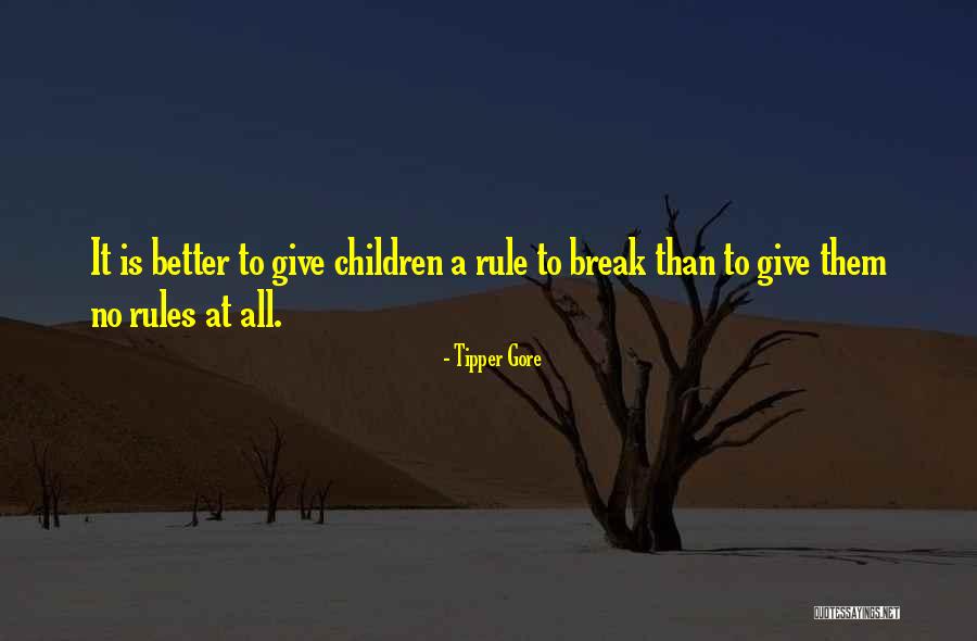 Giving Yourself A Break Quotes By Tipper Gore Giving Yourself A Break Quotes By Tipper Gore