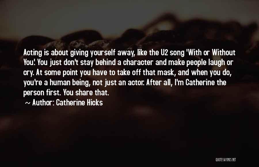 Giving Yourself Away Quotes By Catherine Hicks