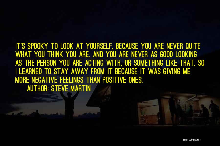 Giving Yourself Away Quotes By Steve Martin