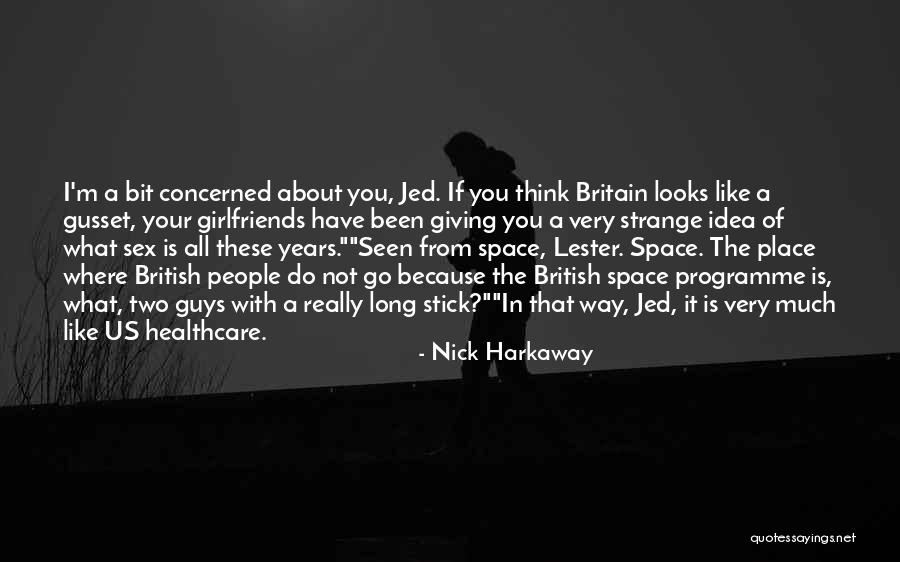 Giving Yourself Space Quotes By Nick Harkaway Giving Yourself Space Quotes By Nick Harkaway