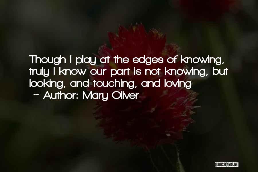 Giygas Quotes By Mary Oliver