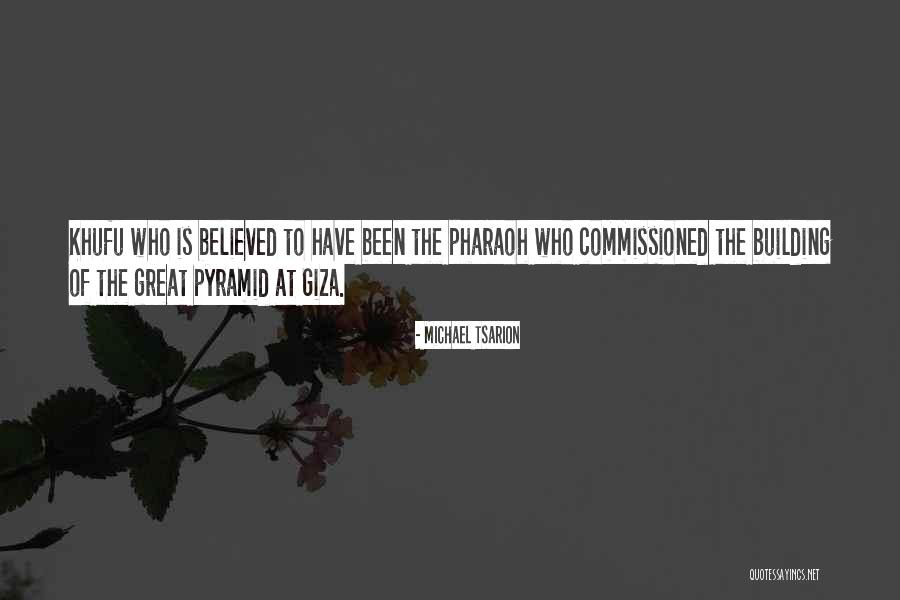 Giza Quotes By Michael Tsarion Giza Quotes By Michael Tsarion