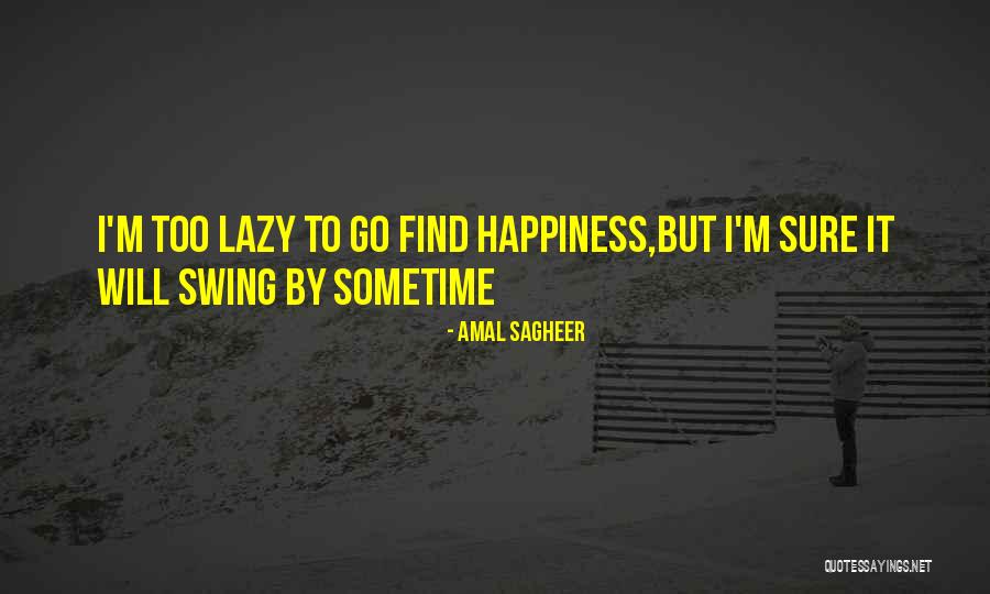 Gizdich Farms Quotes By Amal Sagheer Gizdich Farms Quotes By Amal Sagheer