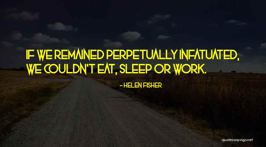 Gizele Mendez Quotes By Helen Fisher