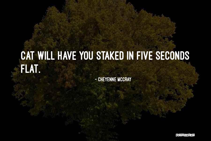 Gizli Ekim Quotes By Cheyenne McCray Gizli Ekim Quotes By Cheyenne McCray