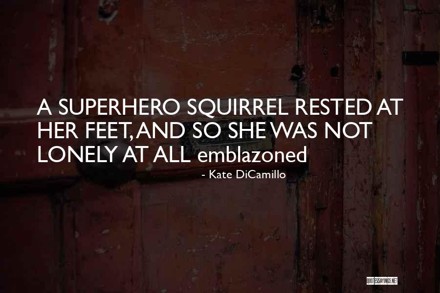 Gizycko Mapa Quotes By Kate DiCamillo Gizycko Mapa Quotes By Kate DiCamillo