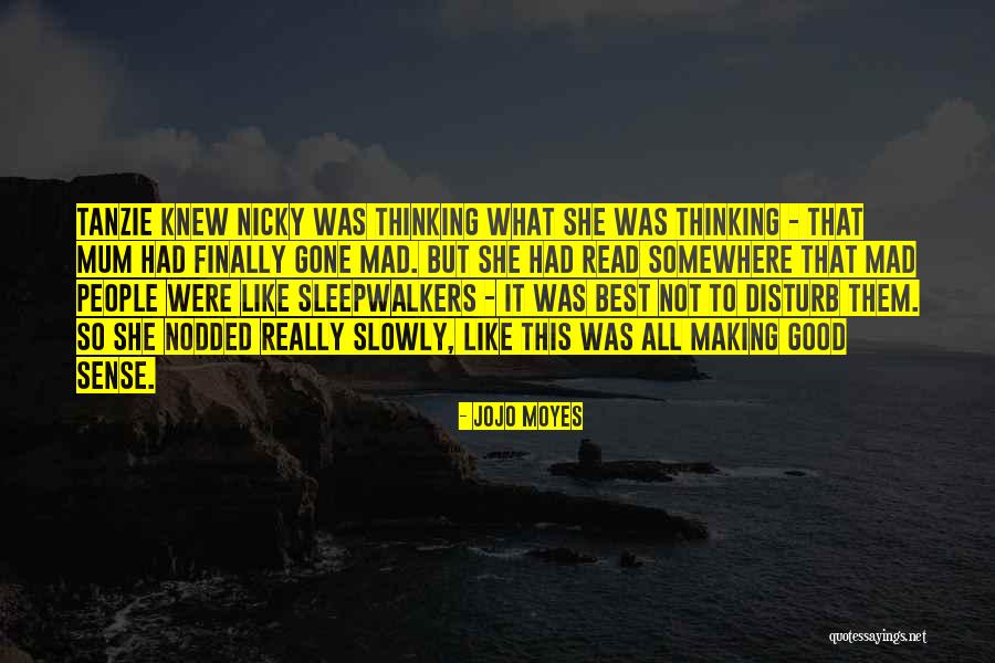 Gj Bu Quotes By Jojo Moyes Gj Bu Quotes By Jojo Moyes