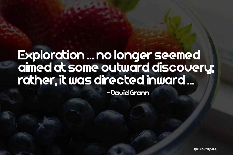 Gjeje Gabimin Quotes By David Grann Gjeje Gabimin Quotes By David Grann