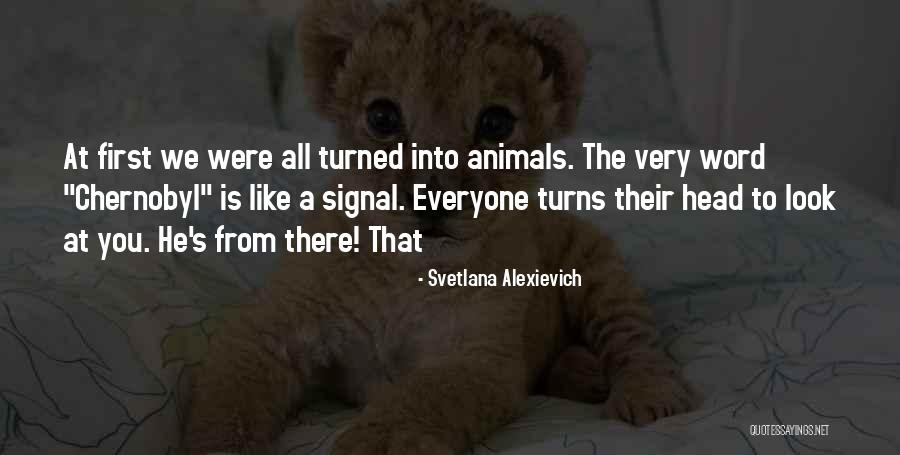 Gjelde Gjerde Quotes By Svetlana Alexievich Gjelde Gjerde Quotes By Svetlana Alexievich